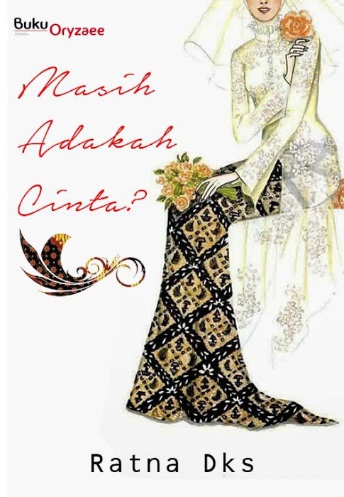Masih Adakah Cinta? by Ratna Dks - OVERPDF