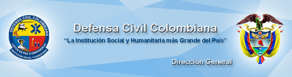 DEFENSA CIVIL COLOMBIANA                  Dirección General