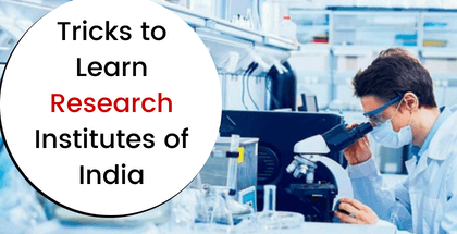 Tricks to Learn Research Institutes of India