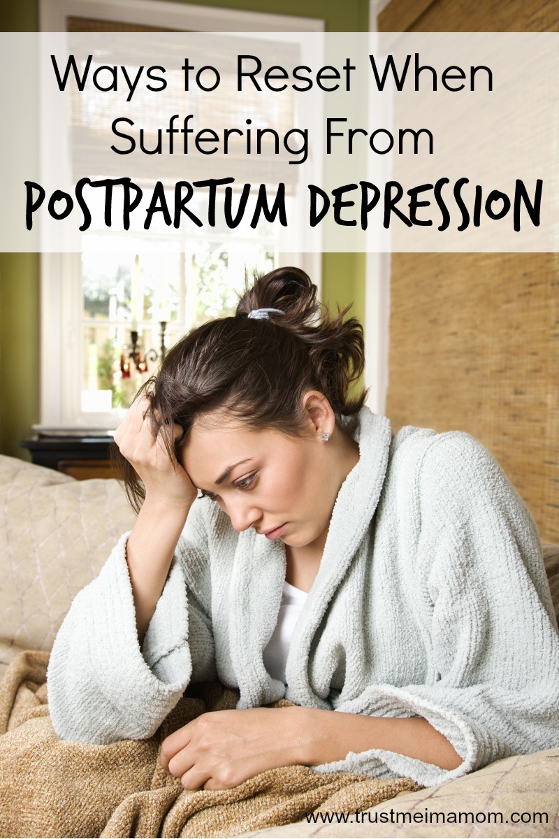Ways to Reset When Suffering From Postpartum Depression