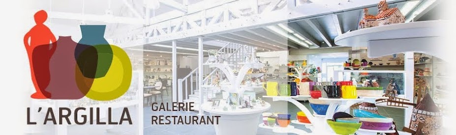 L'Argilla - Galerie Restaurant