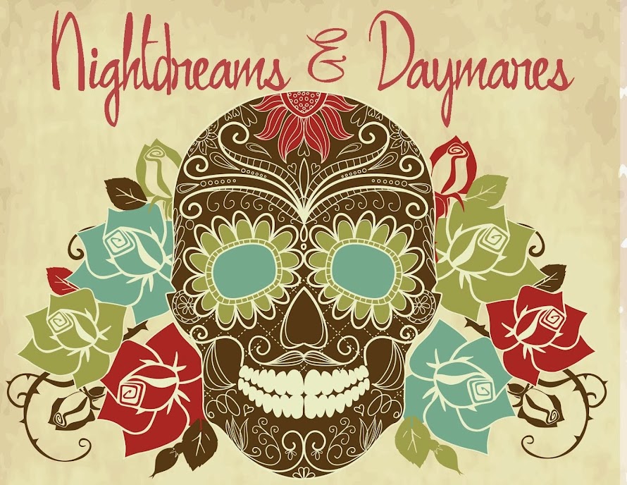 Nightdreams & Daymares