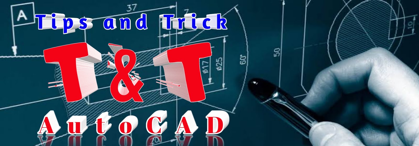 Tips and Trick AutoCAD