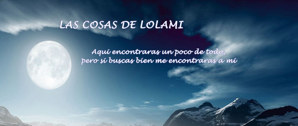 Las cosas de Lolami