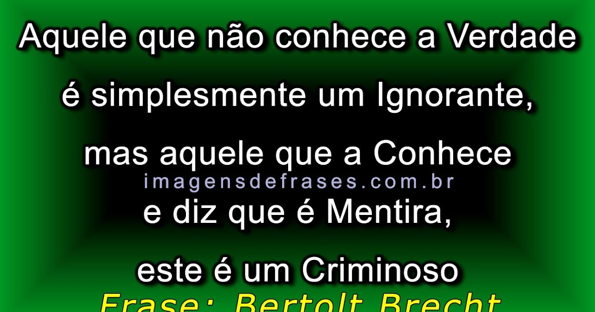 Frases sobre Ignorância - Frases e Imagens