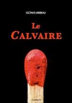 "Le Calvaire", FV Éditions, mai 2014