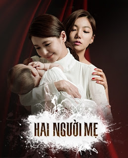 Hai Người Mẹ - Two Mothers Hai Người Mẹ