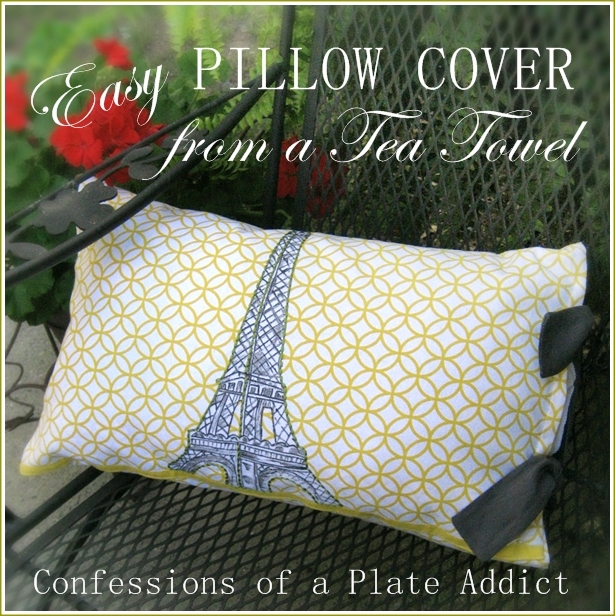 CONFESSIONS OF A PLATE ADDICT: How to Make a Pillow Cover from a Tea Towel