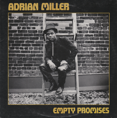 Adrian Miller - Empty Promises (1985) [Reggae]