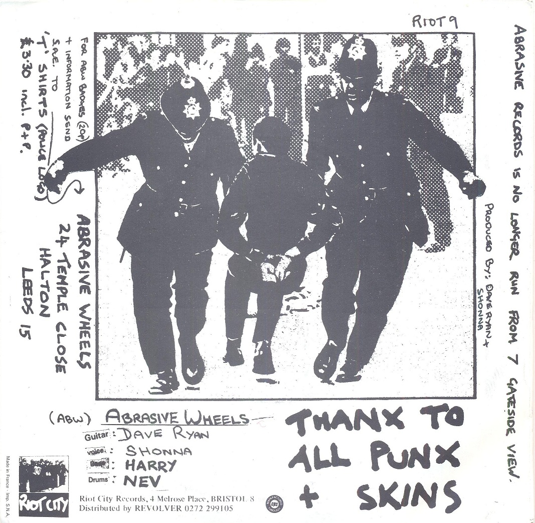 we cause havoc wherever we go..!! abrasive wheels army song 7 inch