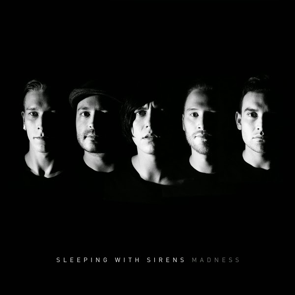 Sleeping With Sirens Madness (Deluxe Edition) (2015) Free MP3 Album