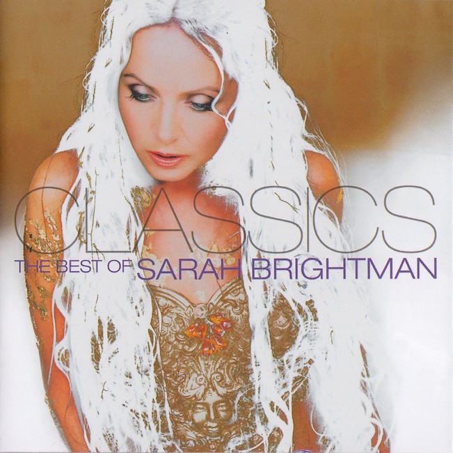 La biblioteca de la música: Sarah Brightman. Classics- The Very Best Of
