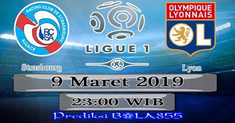 Prediksi Bola855 Strasbourg vs Lyon 9 Maret 2019 Prediksi Bola855 Strasbourg vs Lyon 9 Maret 2019