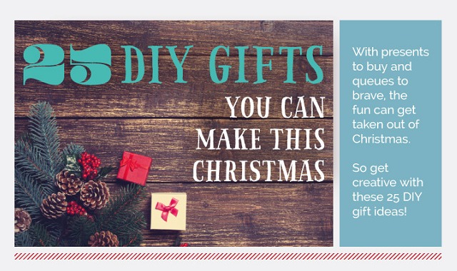 Image: 25 DIY Gifts You Can Make This Christmas
