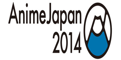 AnimeJapan 2014!