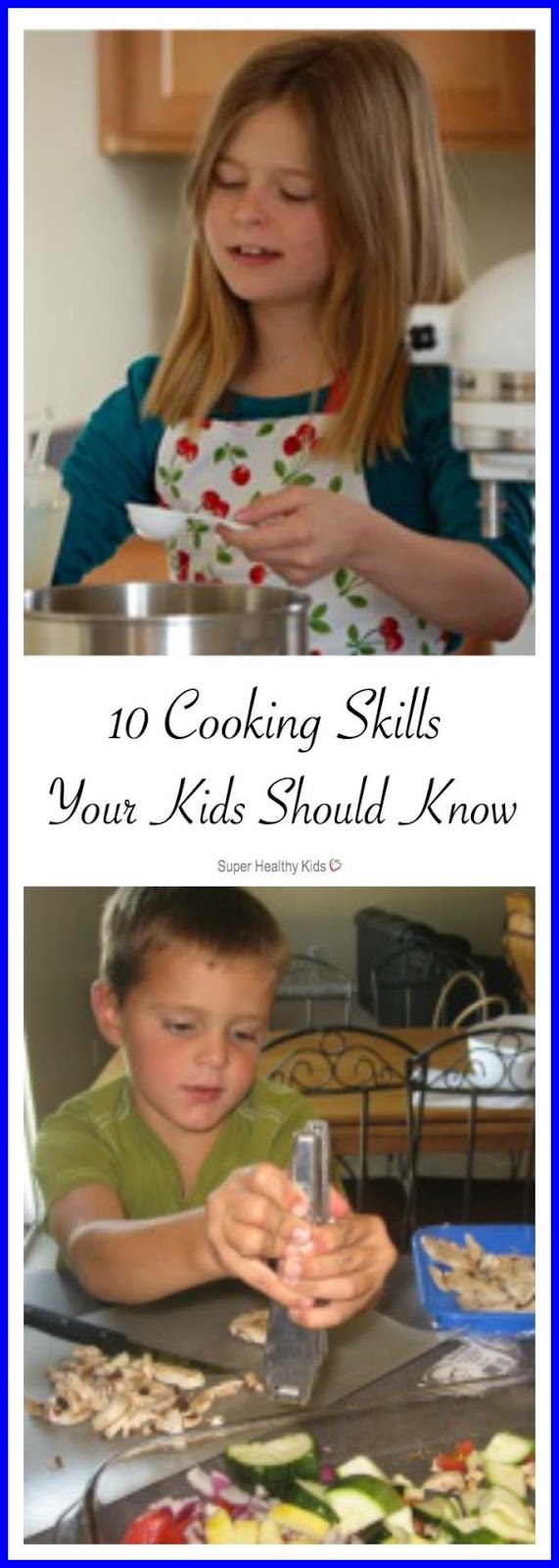 17 Healthy Kids Kitchen  Cooking Skills Your Kids Should Know Healthy Ideas for Kids Healthy,Kids,Kitchen
