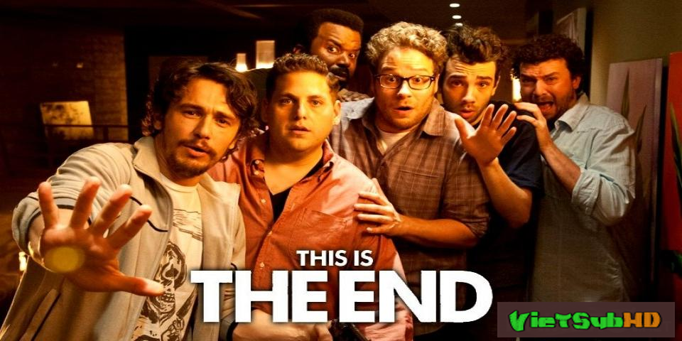 Phim Sống Nốt Ngày Cuối VietSub HD | This Is The End 2013