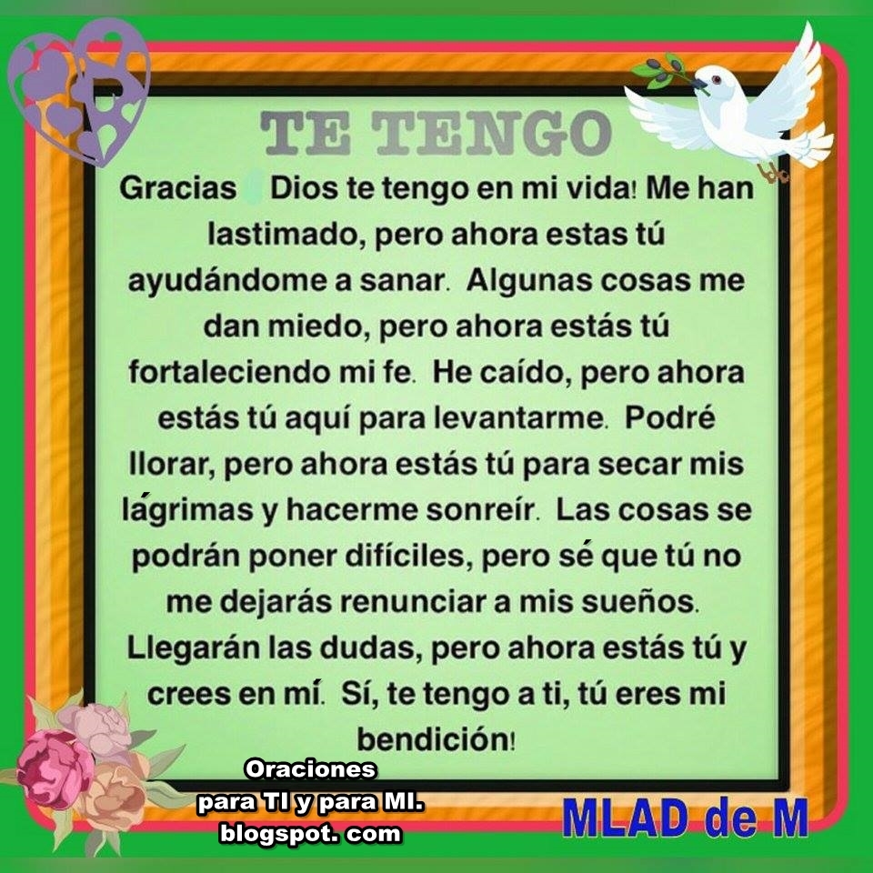 Oraciones para TI y para MÍ * TE TENGO