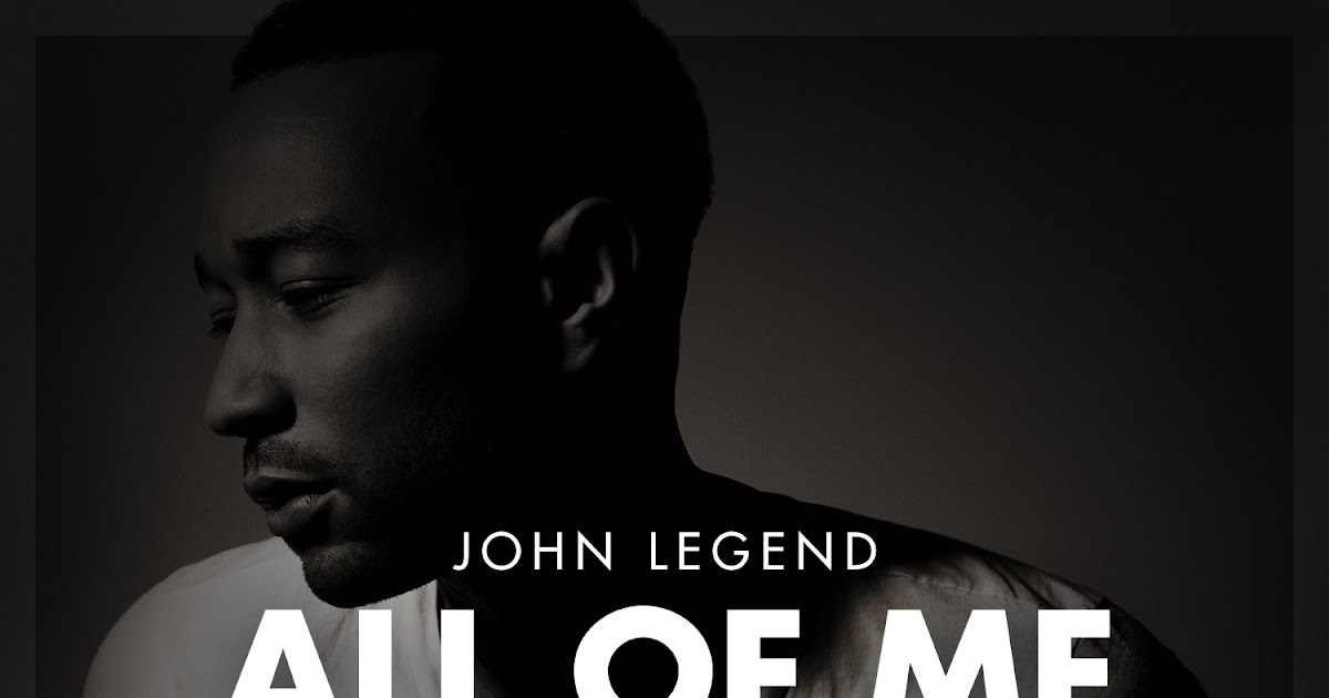 Джон легенд all of me. All of you John Legend. John Legend - one woman man. John Legend Tonight.