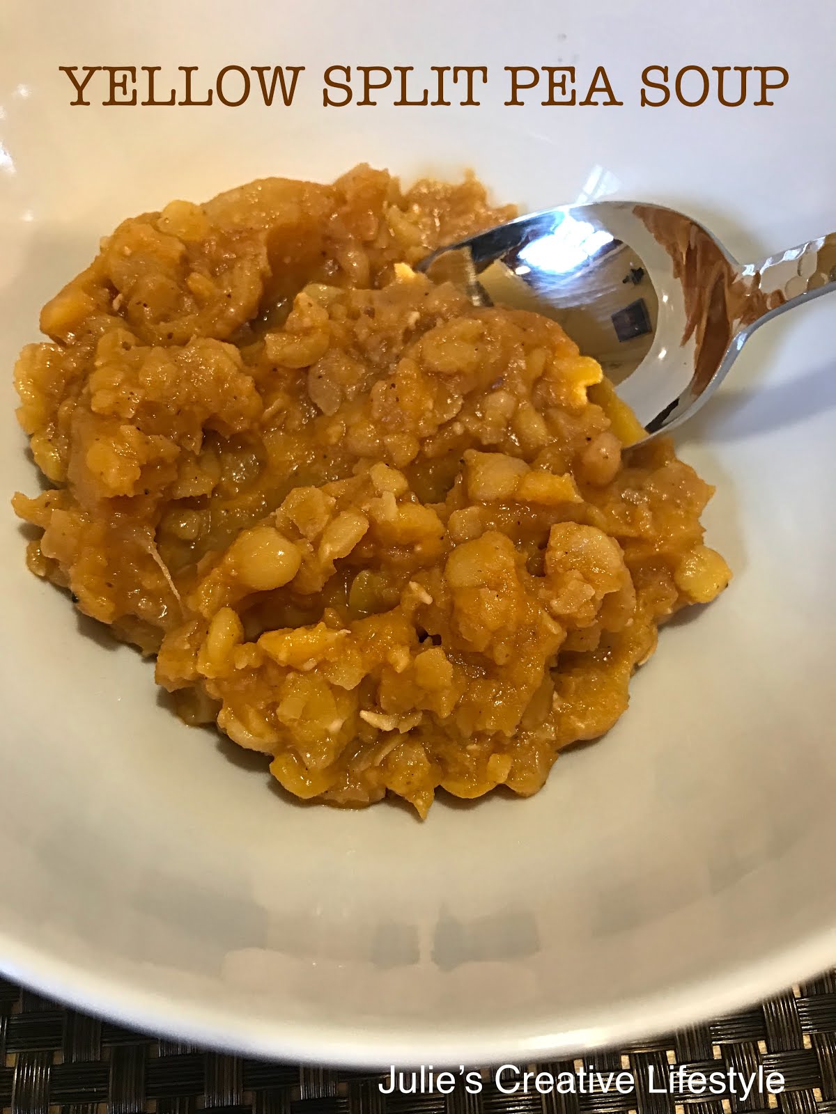 Yellow Split Pea Soup Recipe Julie's Creative Lifestyle