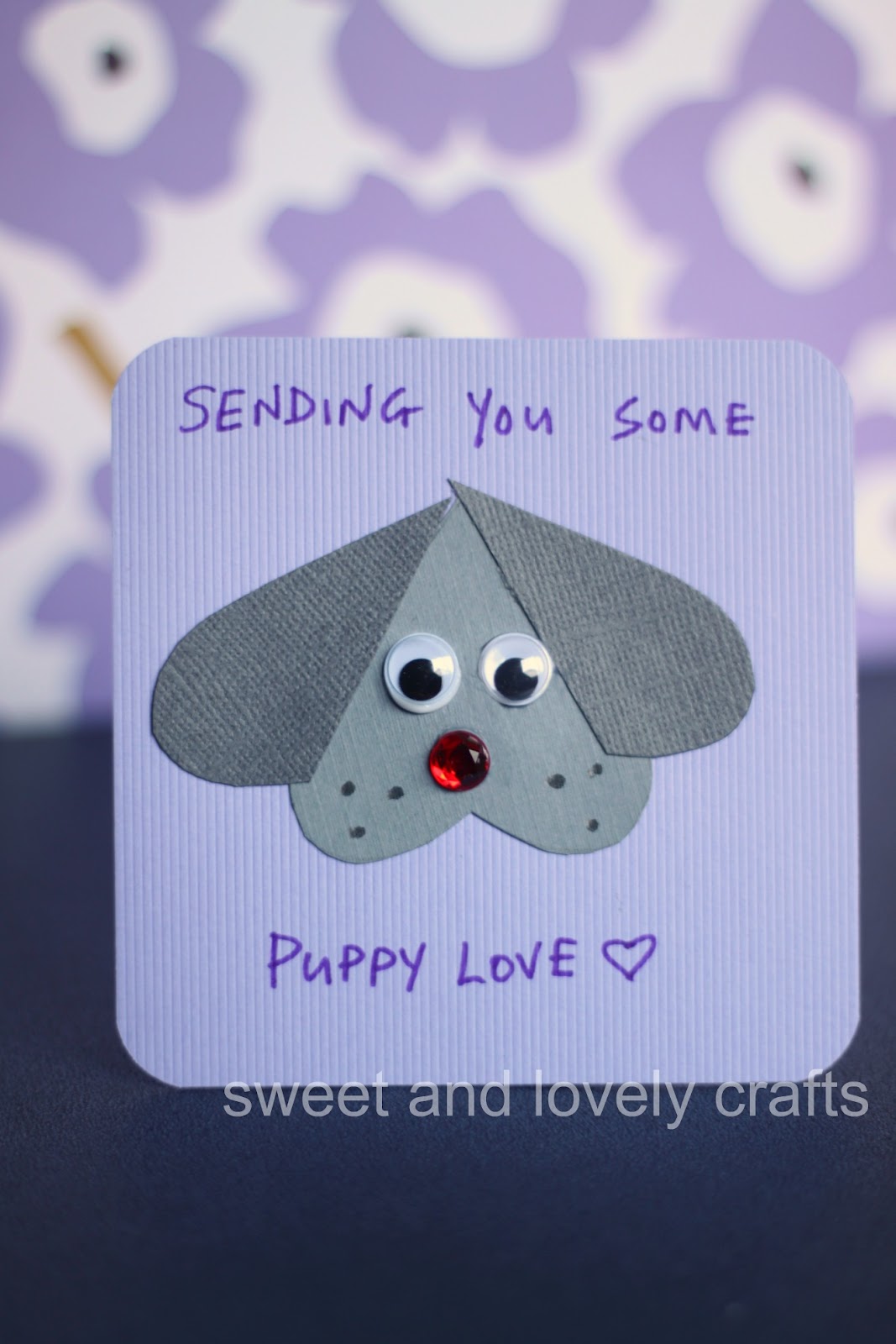 sweet and lovely crafts: puppy love Valentines