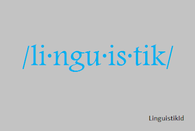 Linguistik dalam Kajian Teoritik