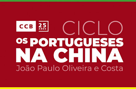 CCB | Ciclo Os Portugueses na China > dias 6, 12, 19 novembro e 3 dezembro às 18h00