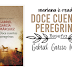 Doce cuentos peregrinos, Gabriel García Márquez, Reseña.