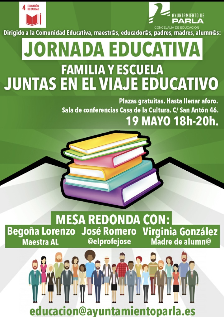 I JORNADAS EDUCATIVAS PARLA: FAMILIA Y ESCUELA , UN VIAJE CONJUNTO