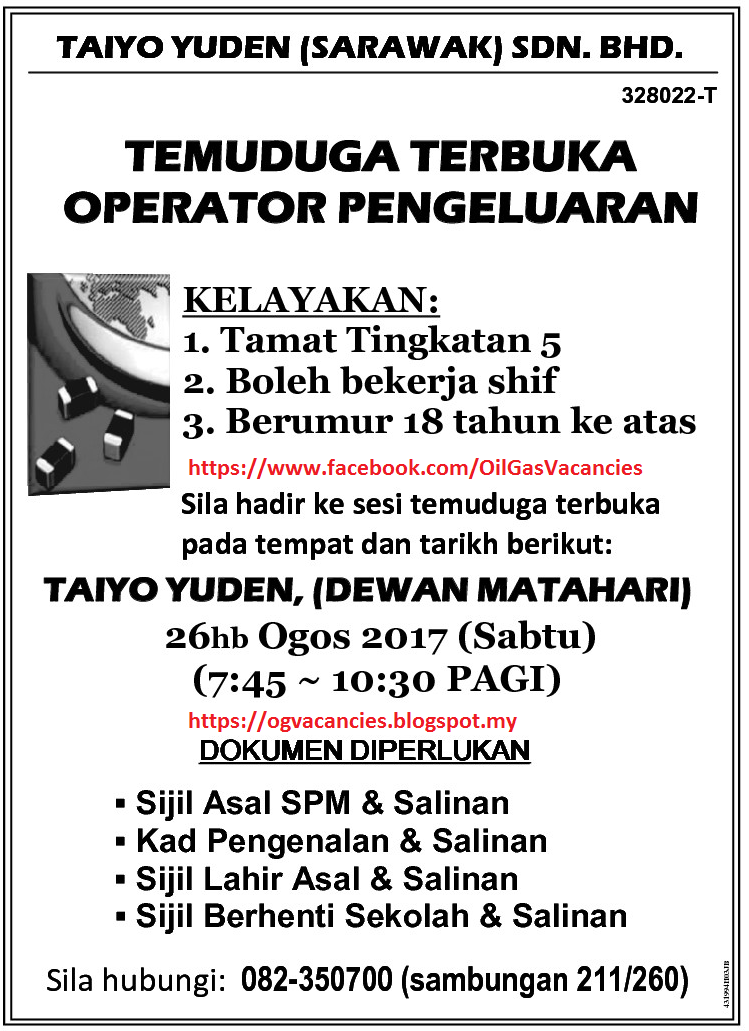 Oil &Gas Vacancies Walk In Interview Taiyo Yuden Kuching