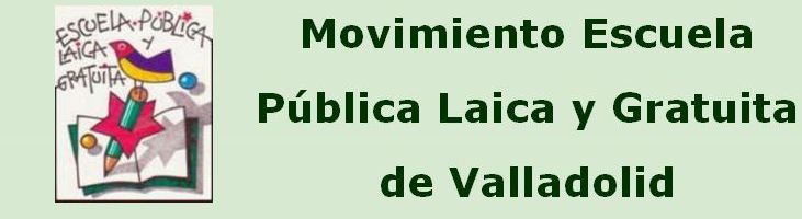 Movimiento Escuela Pública Laica y Gratuita de Valladolid