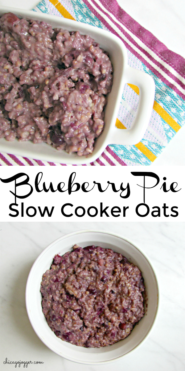 Chicago Jogger: Blueberry Pie Slow Cooker Oats