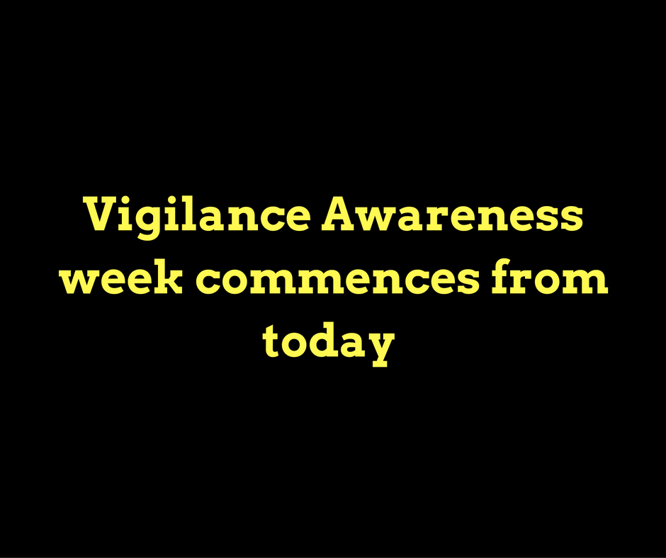 Vigilance Awareness week commences from today ALLCGNEWS