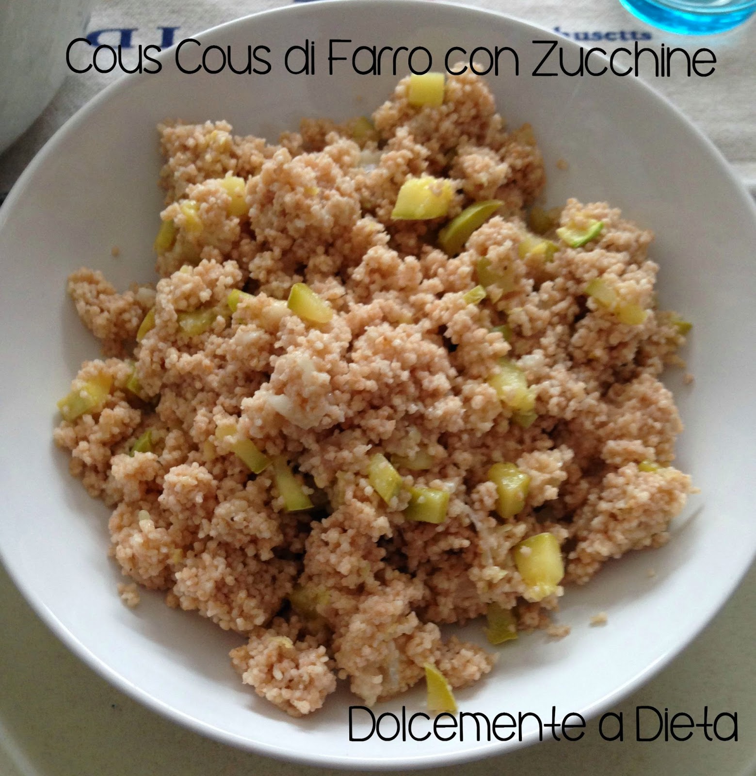 ricetta salata: cous cous di farro con zucchine