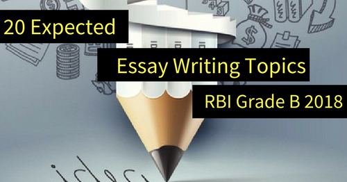 Expected essay topics for rbi grade b 2019 05 picture