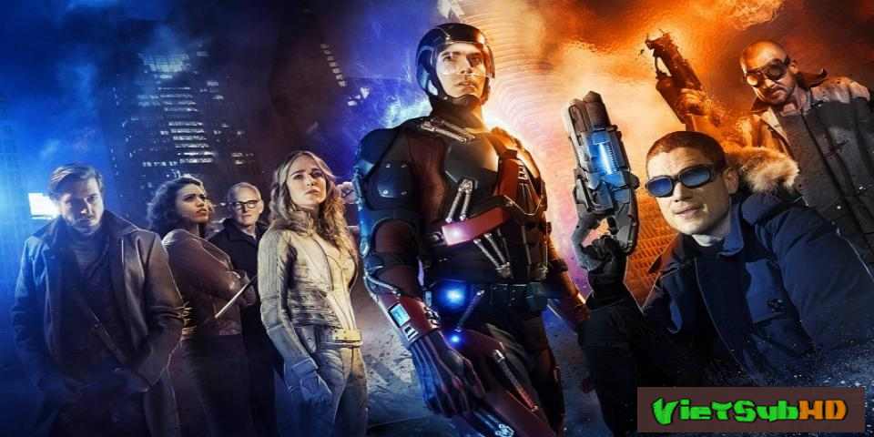 Phim Huyền Thoại Của Ngày Mai (phần 1) Hoàn Tất (16/16) VietSub HD | Legends Of Tomorrow (season 1) 2016