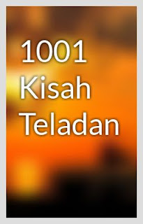 EBOOK 1001 KISAH TELADAN