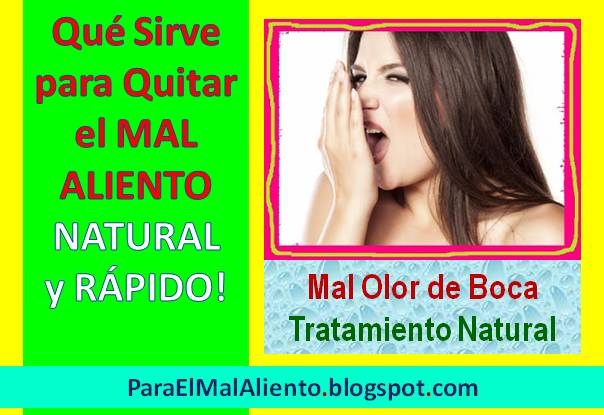 Eliminar el mal aliento de la boca