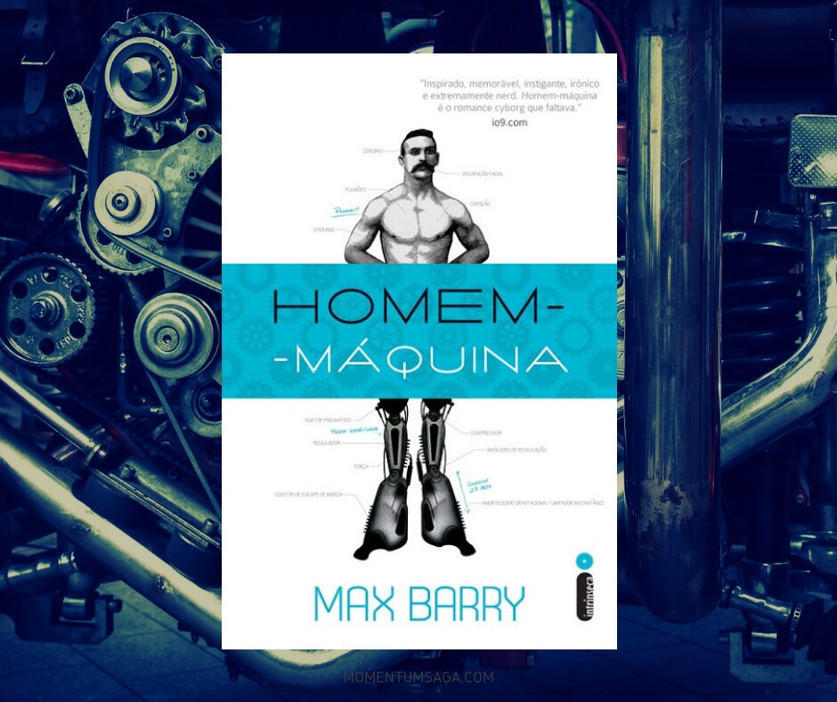 Resenha: Homem-Máquina, de Max Barry