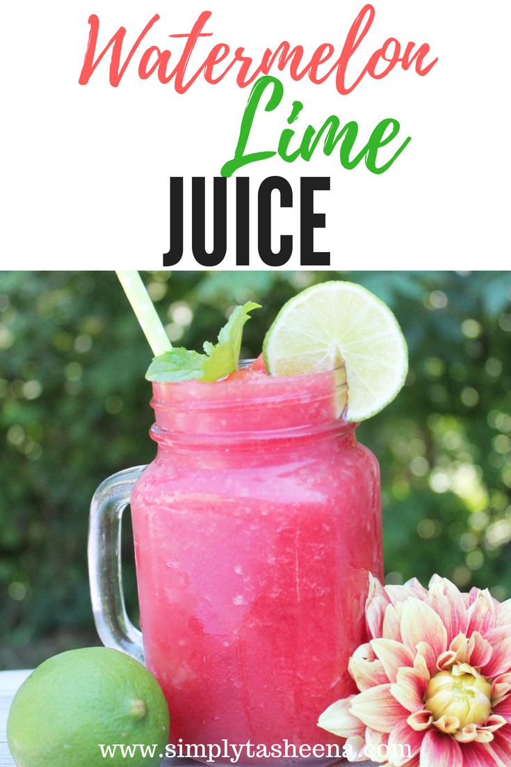 Watermelon Lime Juice Simply Tasheena