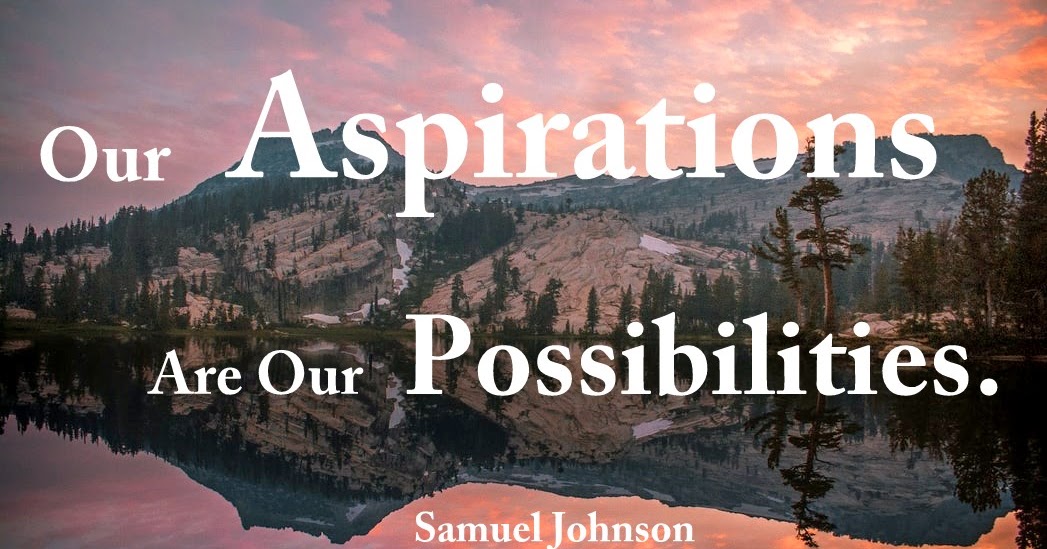 35 Inspiring Aspiration Quotes - QUOTEISH