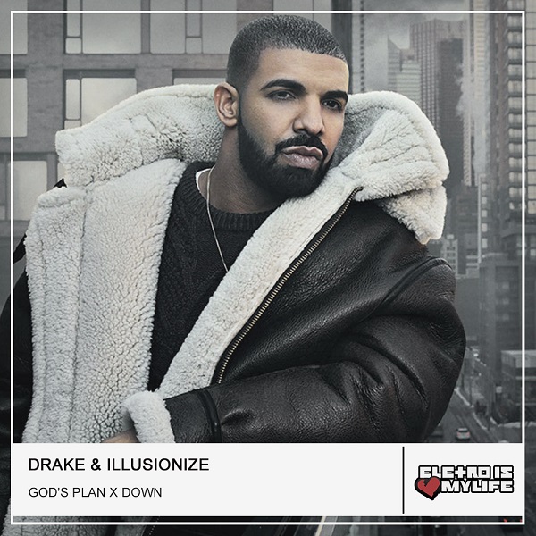 Drake & Illusionize - God's Plan X Down (Dy-X Mashup)