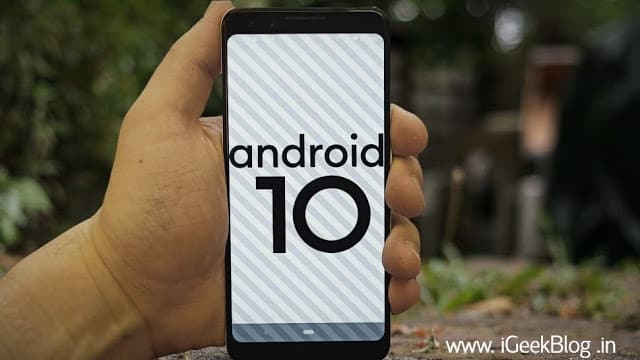 When Will Android 10 Will Release ?