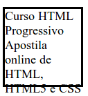 Tutorial de CSS, curso online e gratuito, apostila para download de HTML