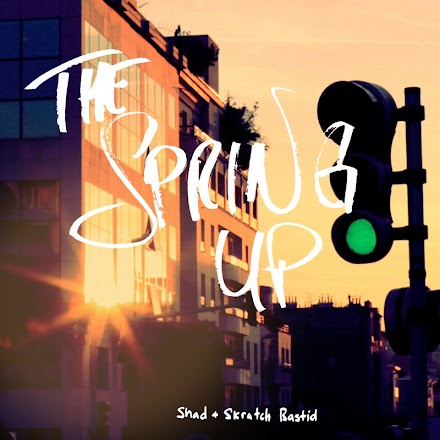  Shad und Skratch Bastid mit The Spring Up  ( 5 Track EP - Stream und free Download )