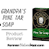 Grandpas Pine Tar Soap