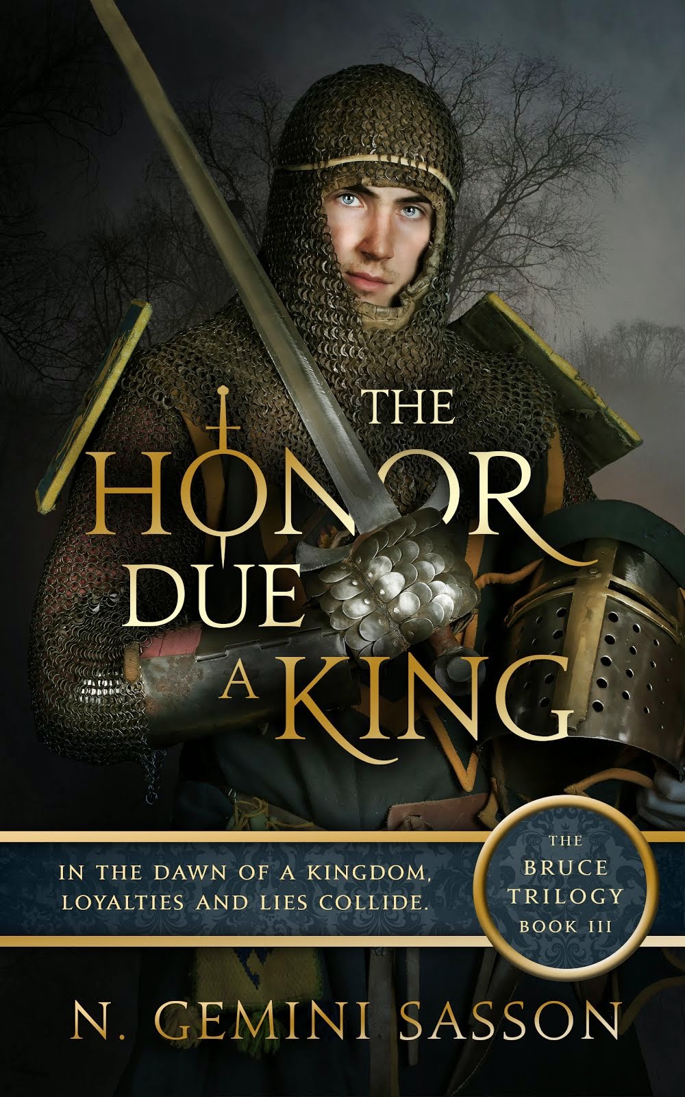 The Honor Due a King (The Bruce Trilogy: Book III)