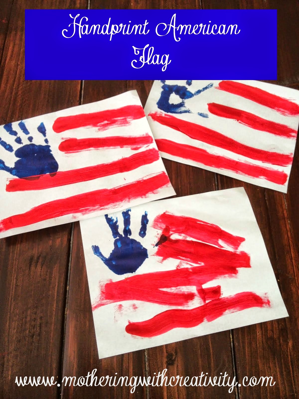 Mothering With Creativity Handprint American Flag mothering-with-creativity-handprint-american-flag