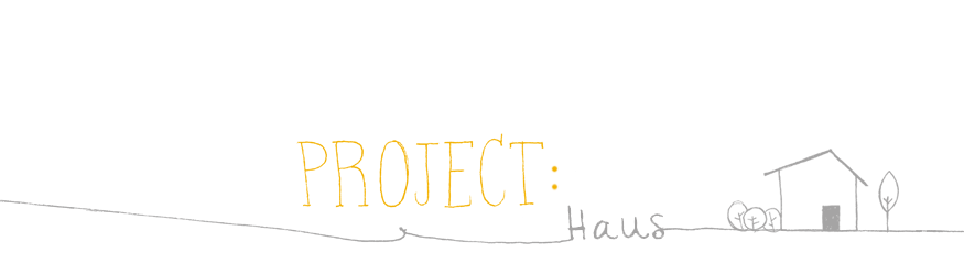 project: haus
