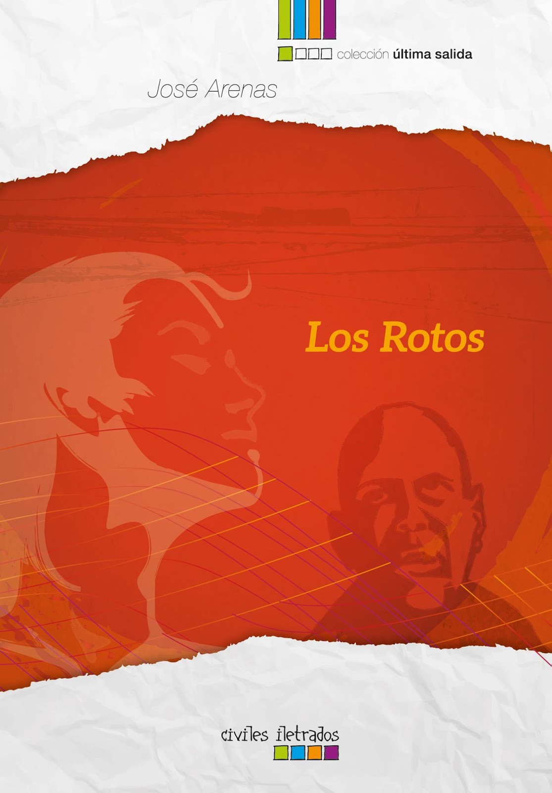 "Los rotos", de José Arenas